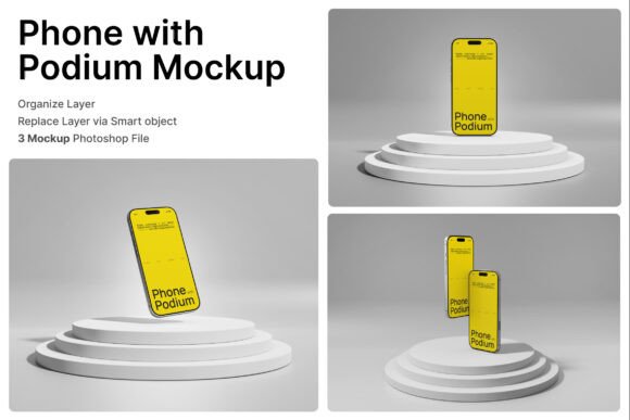 Elevating Digital Product Presentation with the Phone with Podium 3D Mockup